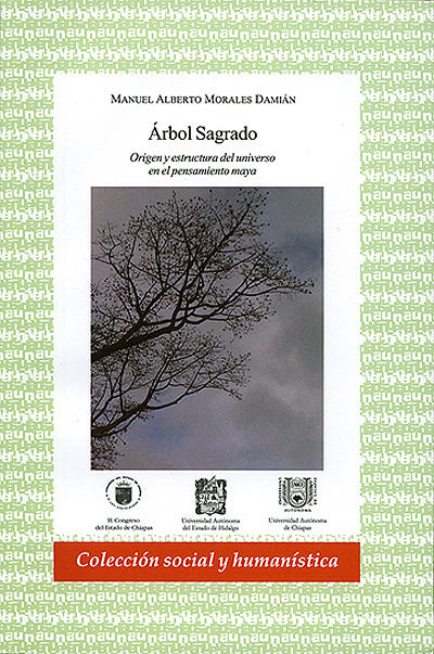 Title details for Árbol Sagrado by Manuel Alberto Morales Damián - Available